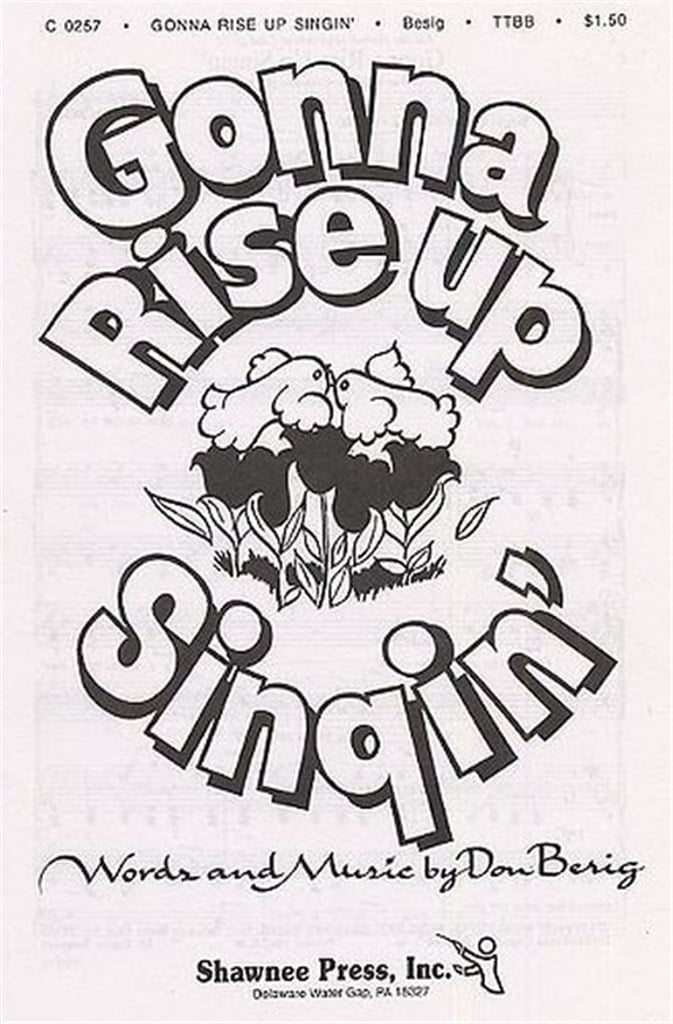 Gonna Rise Up Singin'